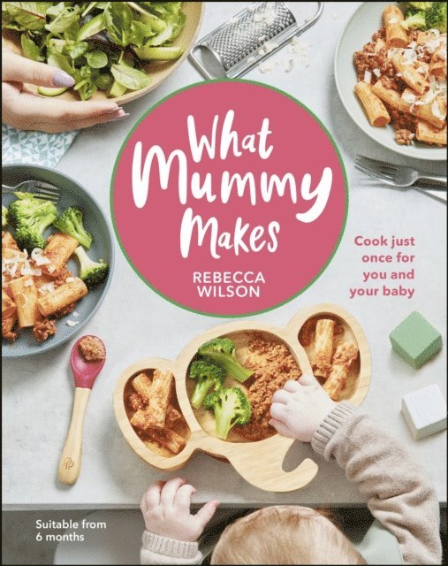 Rebecca Wilson - What Mummy Makes, E-bok