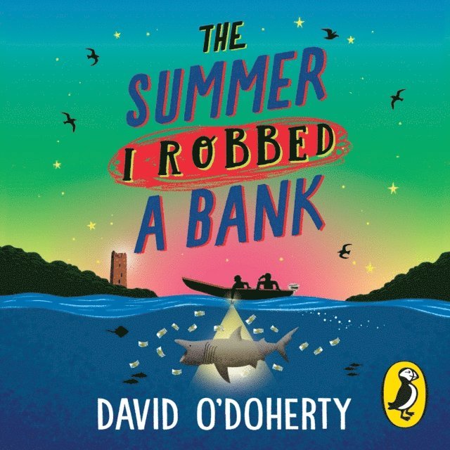 David O'Doherty - Summer I Robbed A Bank, Ljudbok