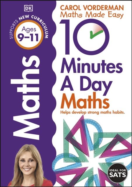 Carol Vorderman - 10 Minutes A Day Maths, Ages 9-11 (Key Stage 2), E-bok