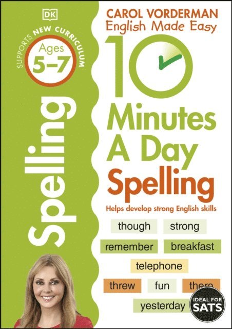 Carol Vorderman - 10 Minutes A Day Spelling Fun, Ages 5-7 (Key Stage 1), E-bok