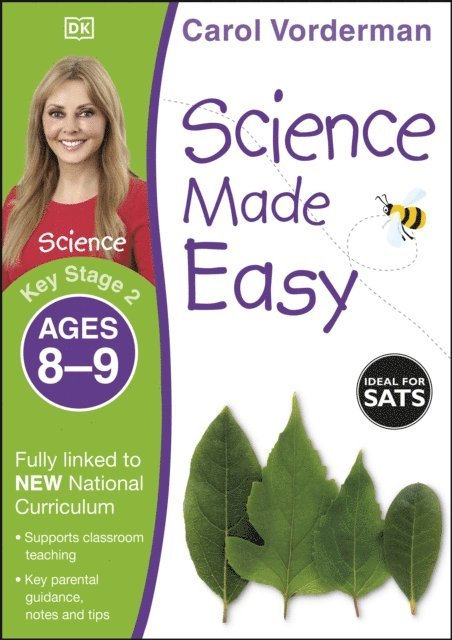 Carol Vorderman - Science Made Easy, Ages 8-9 (Key Stage 2), E-bok