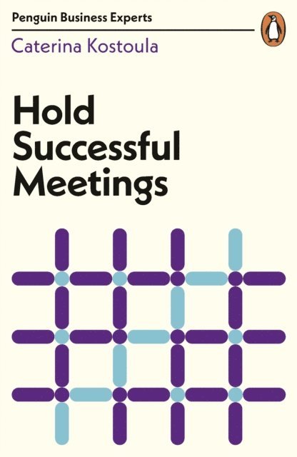 Caterina Kostoula - Hold Successful Meetings, E-bok