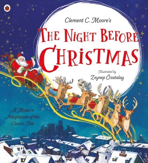 Libby Walden - Clement C. Moore's The Night Before Christmas, E-bok