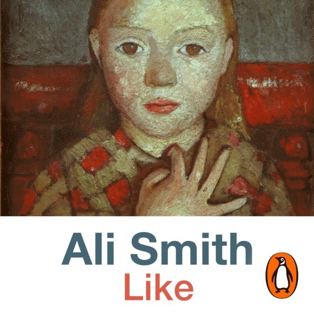 Ali Smith - Like, Ljudbok