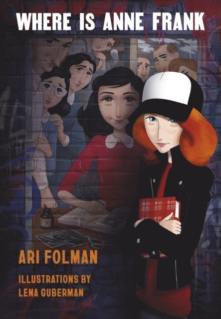 Ari Folman, David Polonsky - Where Is Anne Frank, E-bok