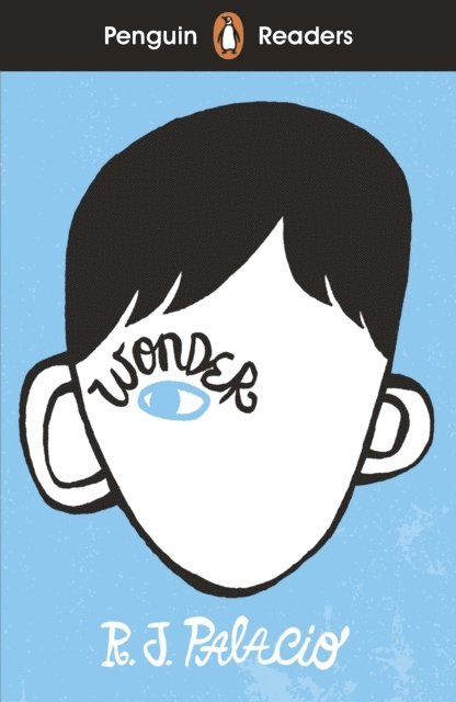 R J Palacio - Penguin Readers Level 3: Wonder (ELT Graded Reader), E-bok