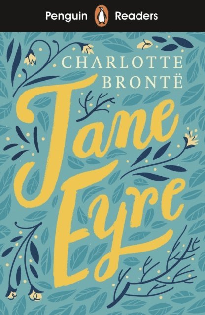 Charlotte Brontë - Penguin Readers Level 4: Jane Eyre (ELT Graded Reader), E-bok