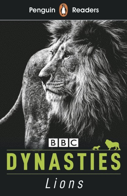 Stephen Moss - Penguin Readers Level 1: Dynasties: Lions (ELT Graded Reader), E-bok