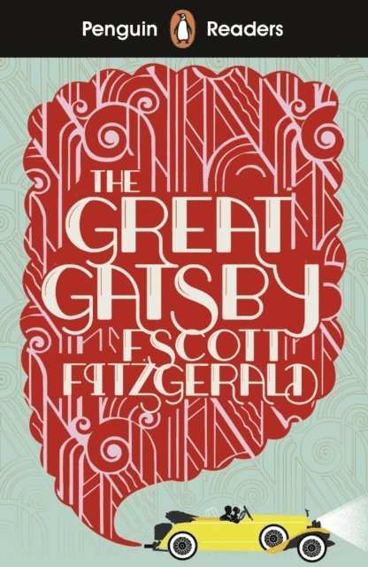 F. Scott Fitzgerald - Penguin Readers Level 3: The Great Gatsby (ELT Graded Reader), E-bok