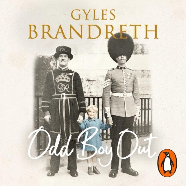 Gyles Brandreth - Odd Boy Out, Ljudbok