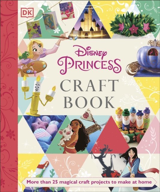 Elizabeth Dowsett - Disney Princess Craft Book, E-bok