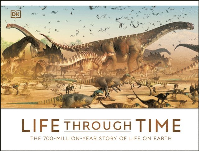 John Woodward - Life Through Time, E-bok