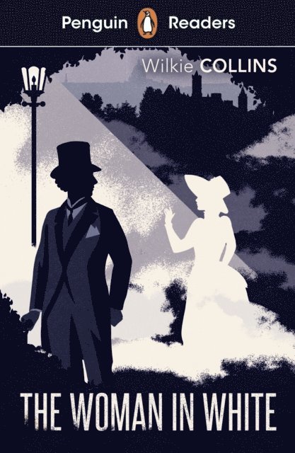 Wilkie Collins - Penguin Readers Level 7: The Woman in White (ELT Graded Reader), E-bok
