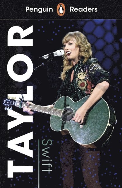 Penguin Readers Level 1: Taylor Swift (ELT Graded Reader)