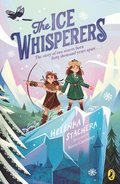 Ice Whisperers