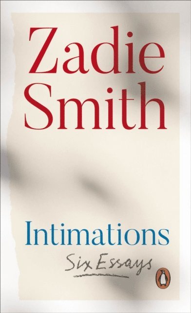 Zadie Smith - Intimations, E-bok