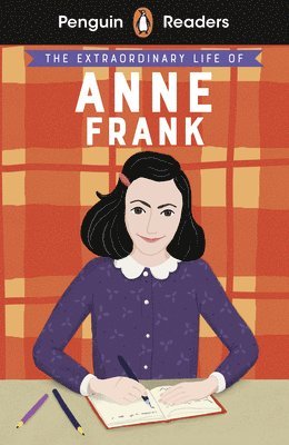 Kate Scott - Penguin Readers Level 2: The Extraordinary Life of Anne Frank (ELT Graded Reader), Häftad