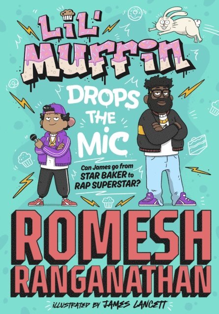 Romesh Ranganathan - Lil' Muffin Drops the Mic, E-bok