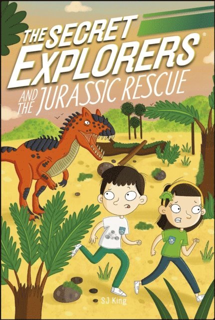 SJ King - Secret Explorers and the Jurassic Rescue, E-bok
