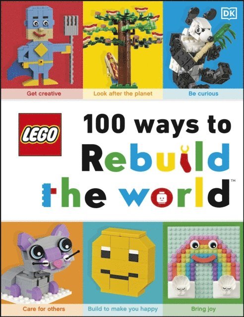 Helen Murray - LEGO 100 Ways to Rebuild the World, E-bok