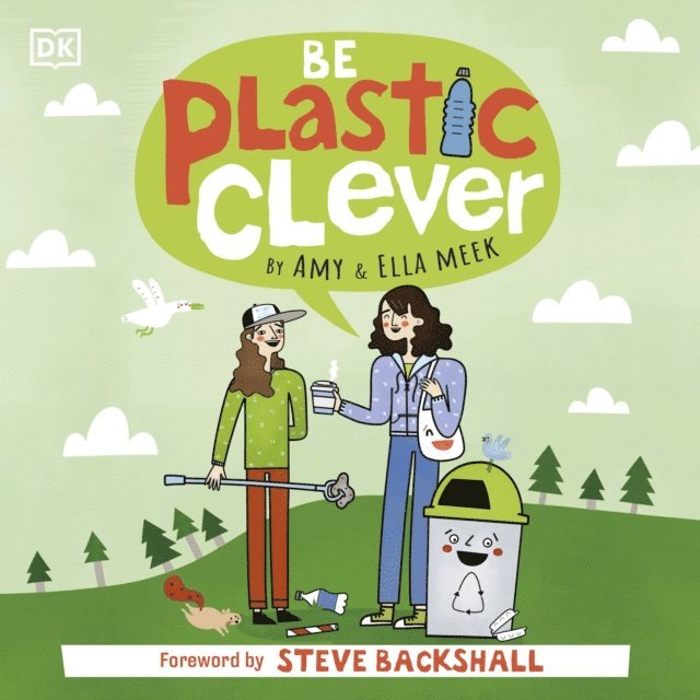 Ella Meek, Amy Meek - Be Plastic Clever, Ljudbok