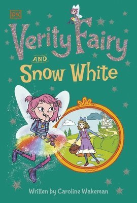 Caroline Wakeman - Verity Fairy: Snow White, Häftad