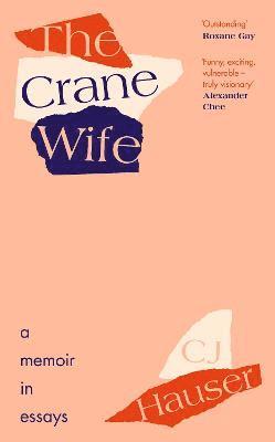The Crane Wife av Christina Joyce Hauser