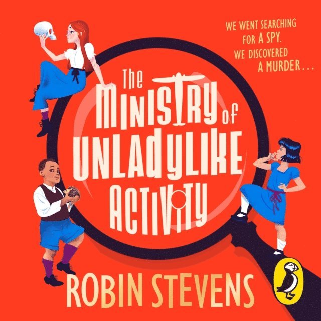 Robin Stevens - Ministry of Unladylike Activity, Ljudbok
