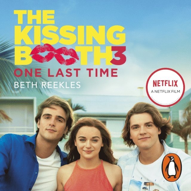 Beth Reekles - Kissing Booth 3: One Last Time, Ljudbok