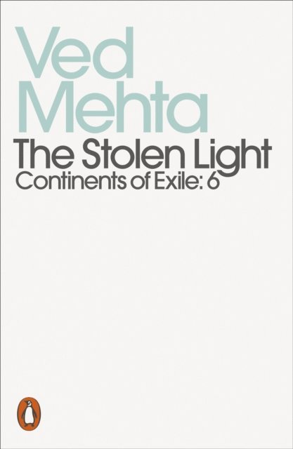 Ved Mehta - Stolen Light, E-bok