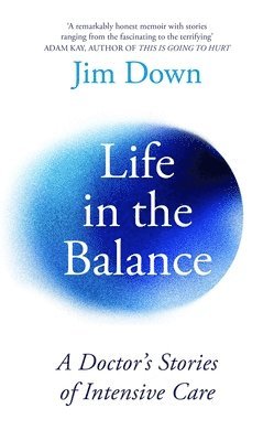 Jim Down - Life in the Balance, Inbunden. Tillgänglighet: Lägg i varukorg