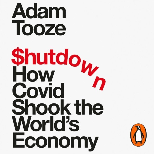 Adam Tooze - Shutdown, Ljudbok