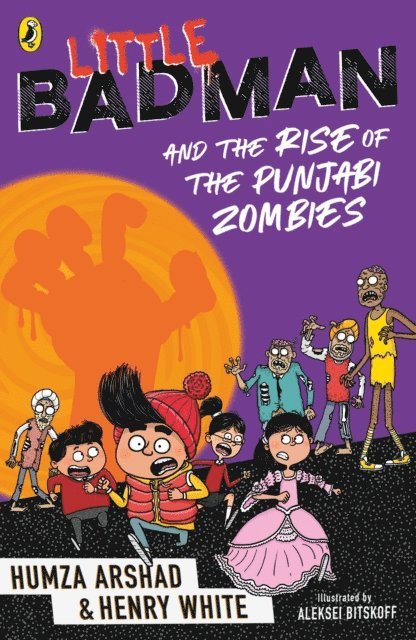 Humza Arshad, Henry White - Little Badman and the Rise of the Punjabi Zombies, E-bok