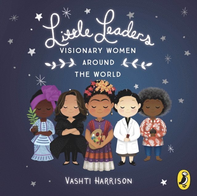 Vashti Harrison - Little Leaders: Visionary Women Around the World, Ljudbok