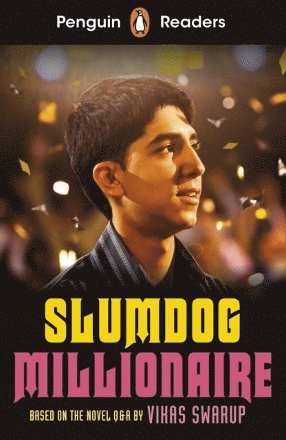 Vikas Swarup - Penguin Readers Level 6: Slumdog Millionaire (ELT Graded Reader), E-bok
