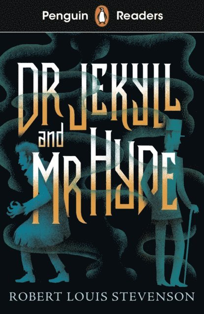 Penguin Readers Level 1: Jekyll and Hyde (ELT Graded Reader)
