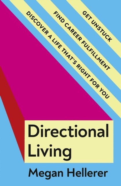 Megan Hellerer - Directional Living, E-bok