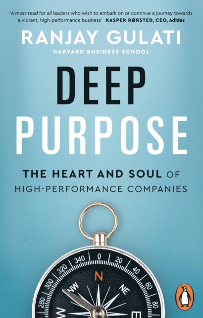 Ranjay Gulati - Deep Purpose, E-bok