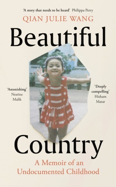 Qian Julie Wang - Beautiful Country, E-bok