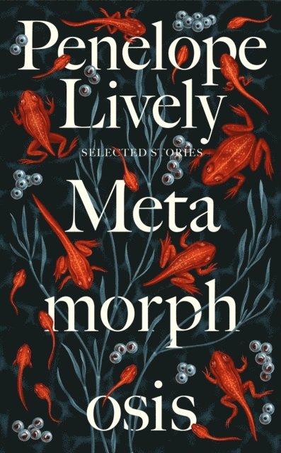 Penelope Lively - Metamorphosis, E-bok