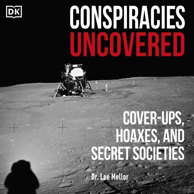 Lee Mellor - Conspiracies Uncovered, Ljudbok