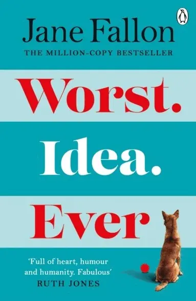 Jane Fallon - Worst Idea Ever, Häftad