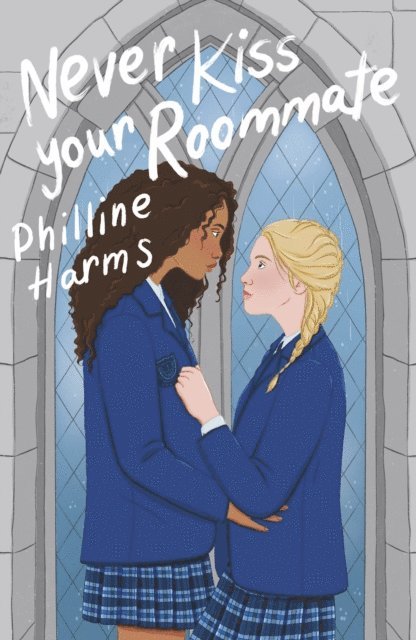 Philline Harms - Never Kiss Your Roommate, E-bok