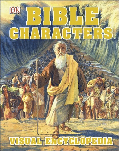 DK - Bible Characters Visual Encyclopedia, E-bok
