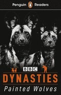 Penguin Readers Level 1: Dynasties: Wolves (ELT Graded Reader)