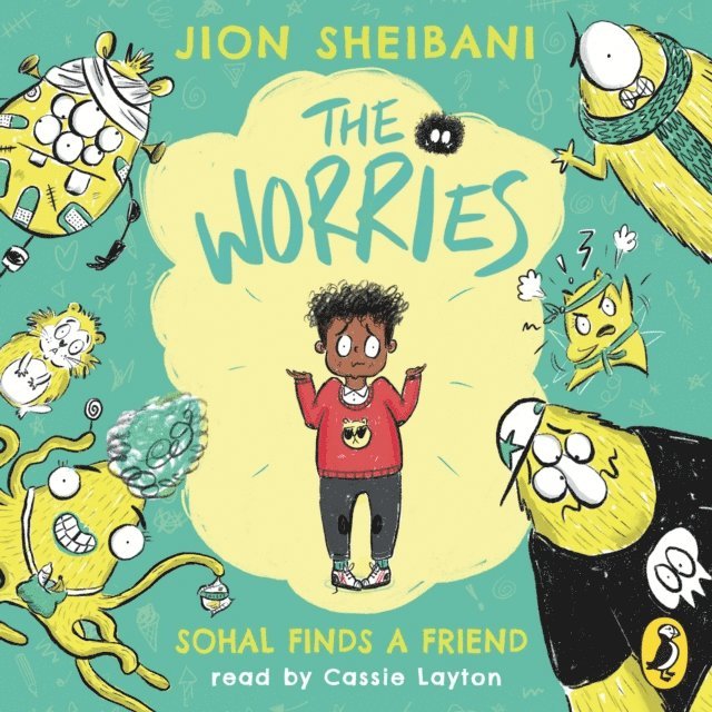 Jion Sheibani - Worries: Sohal Finds a Friend, Ljudbok