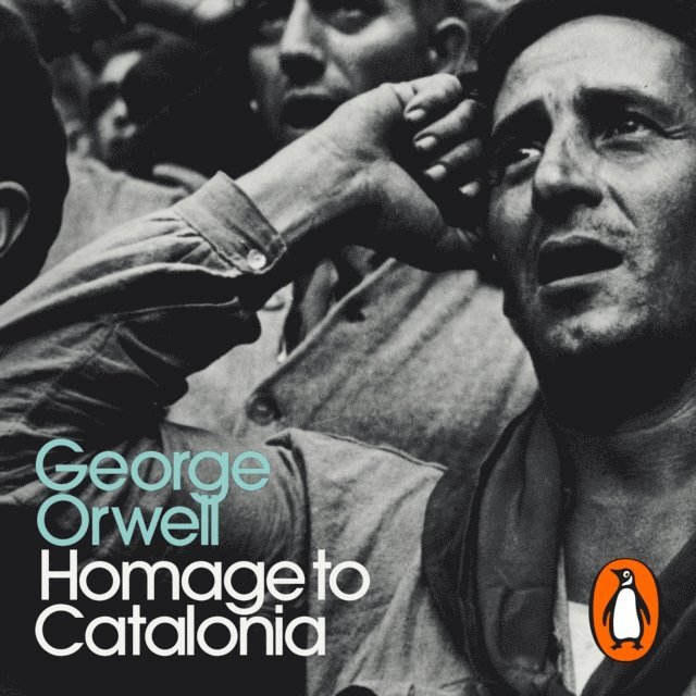 George Orwell - Homage to Catalonia, Ljudbok