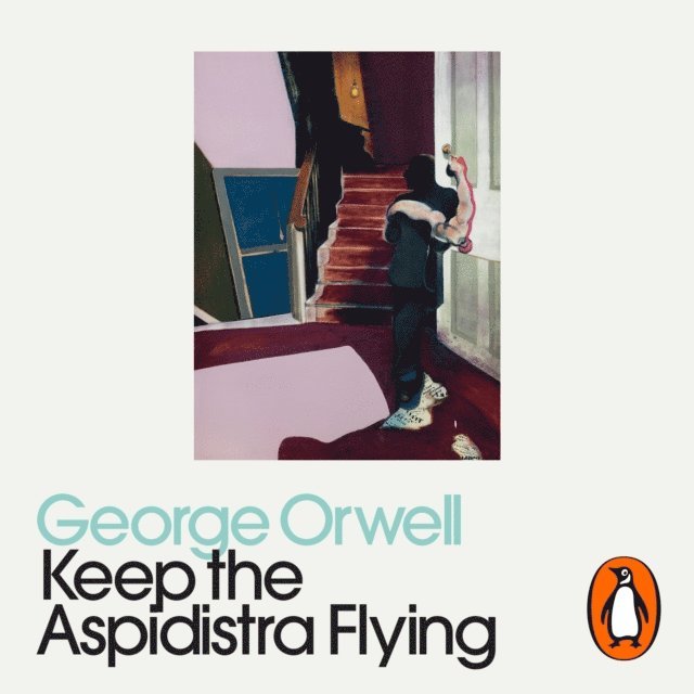 George Orwell - Keep the Aspidistra Flying, Ljudbok