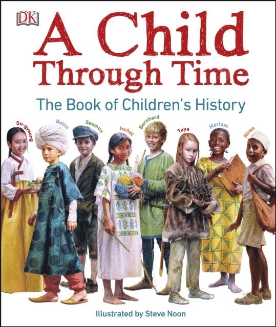 Phil Wilkinson - Child Through Time, E-bok