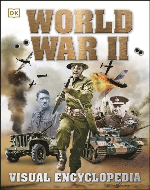 DK - World War II Visual Encyclopedia, E-bok